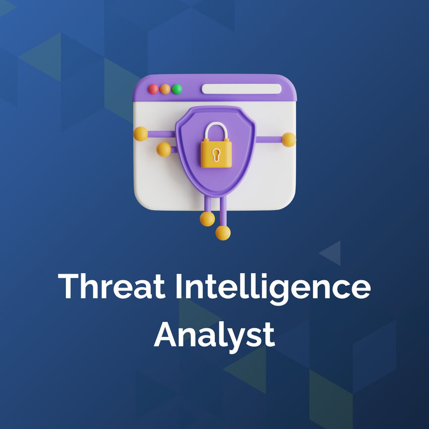Threat Intelligence Analyst