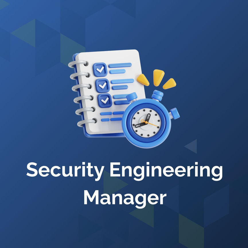 Security Engineering Manager