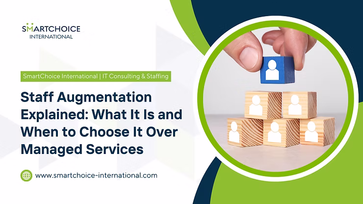 Staff Augmentation concept with hand stacking blocks. Text: "Staff Augmentation Explained: What It Is and When to Choose It Over Managed Services."