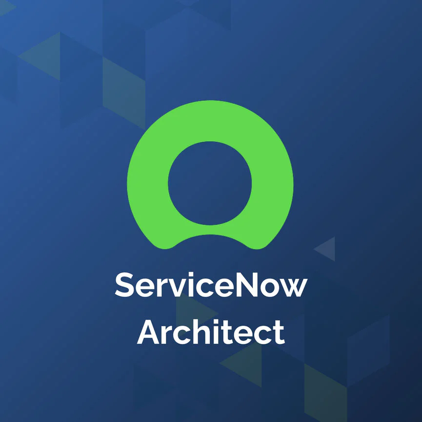 ServiceNow Architect