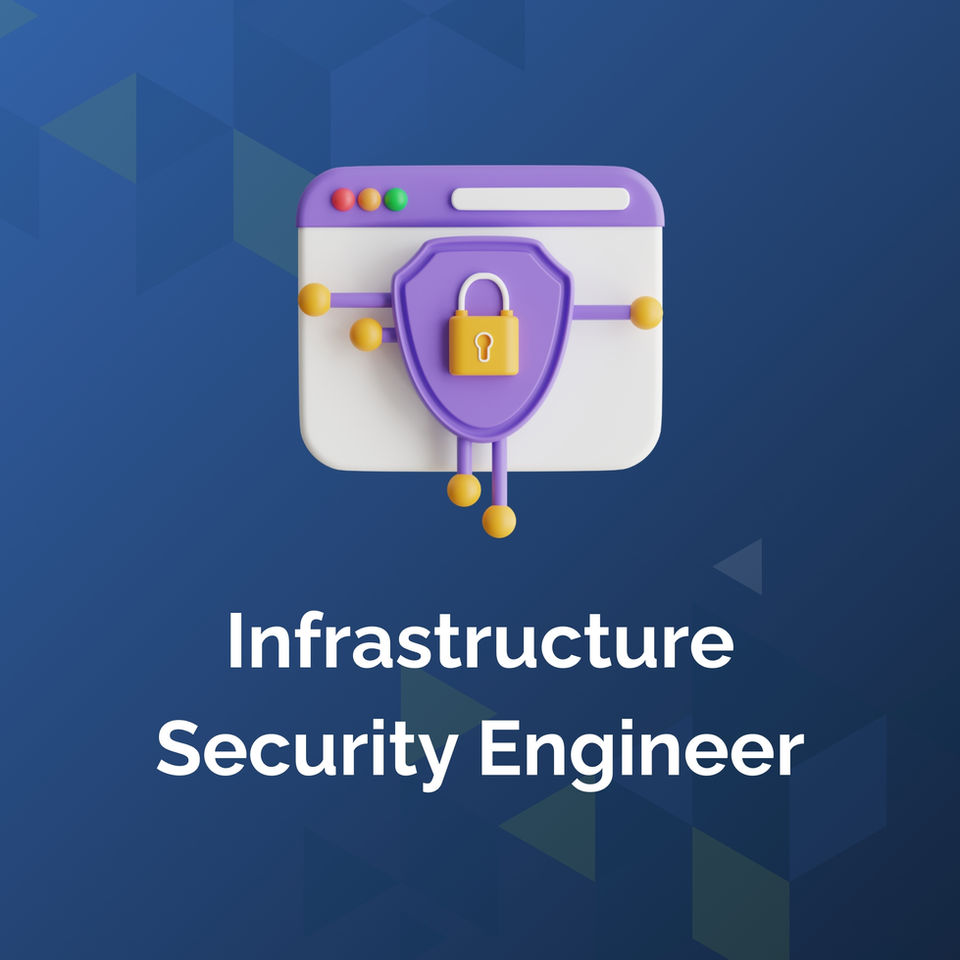 Infrastructure Security Engineer